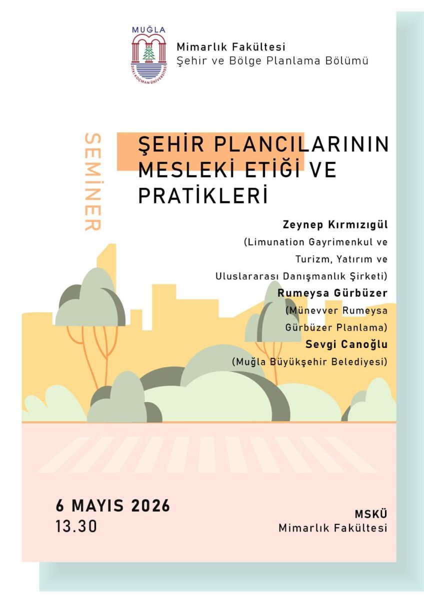 Şehir Plancılarının Mesleki Etiği ve Pratikleri Semineri